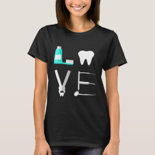 Love Dental Hygienist Dentist Graphic T-Shirt