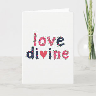 Love Divine Ornamental Card
