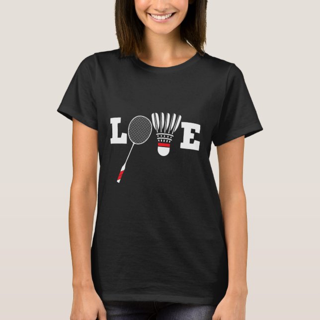 Love Dminton Player Lover Athletic Shuttle  T-Shirt (Front)