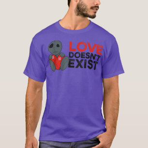 Love Doesn't Exist  Emo clothes Emocore Goth Doll  T-Shirt