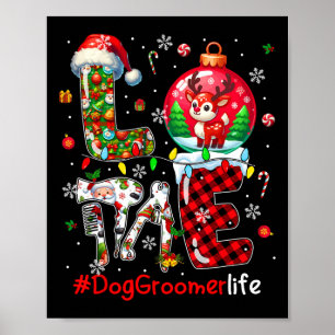 Love Dog Groomer Christmas Santa Reindeer Matching Poster