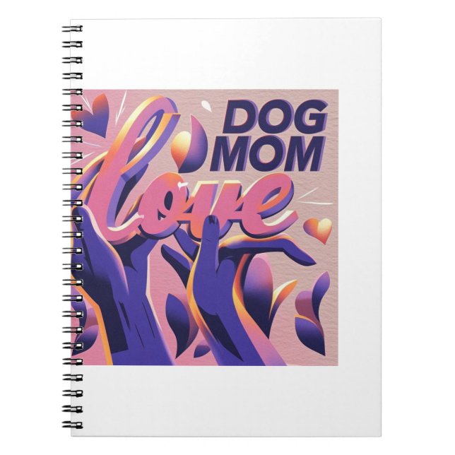 Love Dog Mum Pink Purple Notebook (Front)
