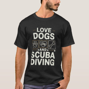 Love Dogs Scuba Diving Mum Dad Breed Love Puppy T-Shirt