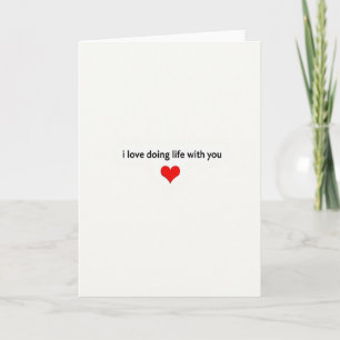 Love Doing Life With You Card
