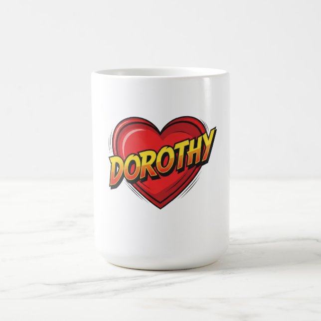 Love Dorothy Coffee Mug (Center)