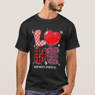 Love Drama Teacher Leopard Buffalo Plaid Valentine T-Shirt