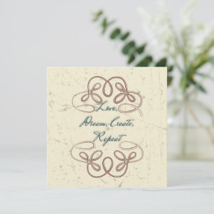 Love, Dream, Create, Repeat Folk design Card