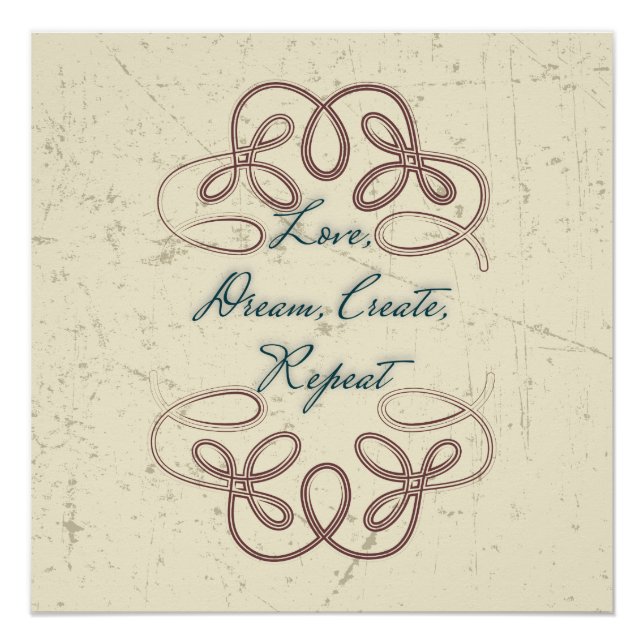 Love, Dream,  Create, Repeat Folk design Poster (Front)