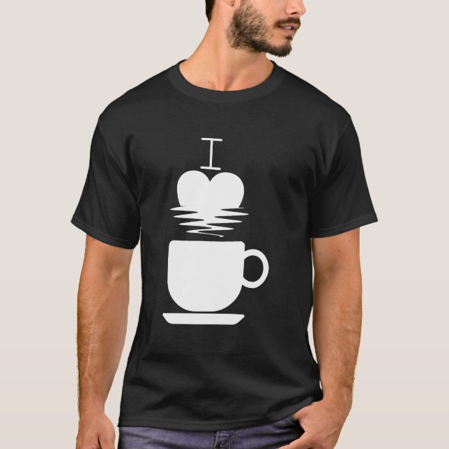 Love Drink Coffee Funny T-Shirt (Front)