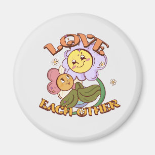Love Each Other – Cute & Vibrant Flower Magnet