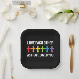 Love Each Other Gay Pride LGBTQ Rainbow Christian  Paper Plate