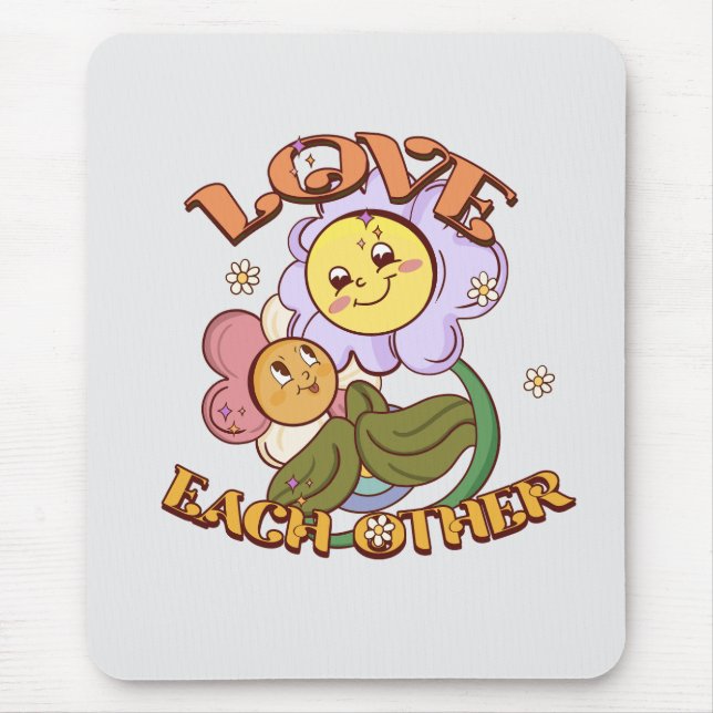 Love Each Other Mouse Pad (Front)