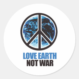 LOVE EARTH NOT WAR CLASSIC ROUND STICKER