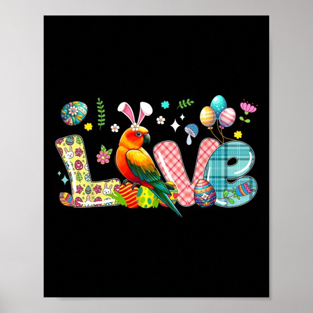 Love Easter Bunny Sun Conure Hunting Eggs Flowers  Poster (Front)