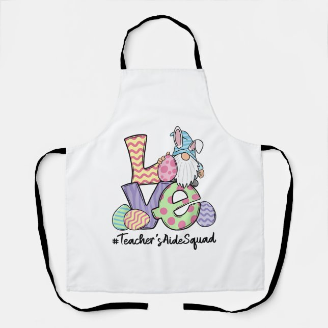 Love Easter Teacher's Aide Gnomes Teacher Easter 2 Apron (Front)