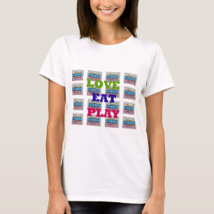 Love Eat Play Hakuna Matata Art Print T-Shirt