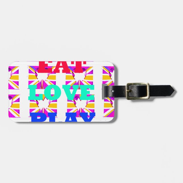 Love  Eat Play olors Luggage Tag (Front Horizontal)