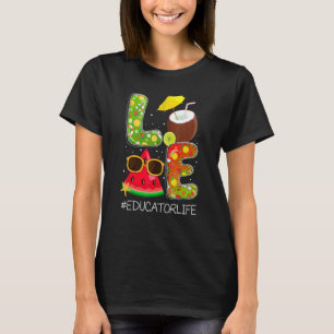 Love Educator Life Off Duty Summer Vibes Beach Sun T-Shirt