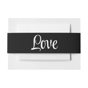 Love Elegant Blackand White Wedding Invitation Belly Band
