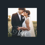 LOVE Elegant Calligraphy Couple Wedding Photo Canvas Print<br><div class="desc">Elegant wedding keepsake for Newlyweds,  Valentine's Day,  engagement,  showcasing your favourite couple photo with modern script calligraphy reading LOVE over your custom text like names and / or date or a personal message over a dark gradient to make the typography stand out.</div>