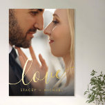 Love elegant script couples names photo foil prints<br><div class="desc">Poster featuring your custom photo and the text "Love" in an elegant calligraphy script font with your names in gold or silver foil below.</div>