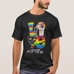LOVE EMT Life Nurse LGBT Gay Pride Rainbow Flag Nu T-Shirt