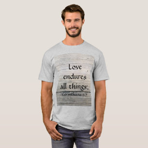 Love Endures Bible Scripture Men’s T-shirt