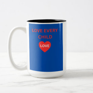 Love Every Child Heart Coffee Mug Inspirational