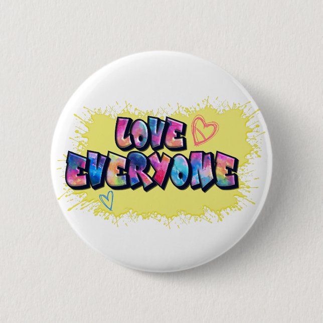 Love Everyone Colorful Design 6 Cm Round Badge (Front)