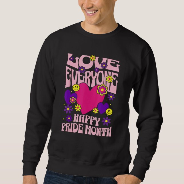 Love Everyone Happy Pride Month Gay Lesbian NB Tra Sweatshirt (Front)