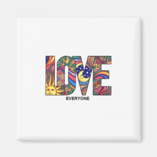 Love Everyone Magnet