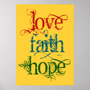 LOVE FAITH HOPE POSTER