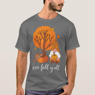 Love Fall Y'all Cute Gnomes Pumpkin Autumn Tree Fa T-Shirt