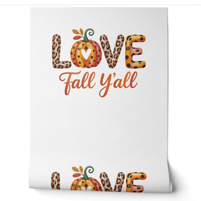 Love Fall Y'all Fall Wallpaper (Unrolling)