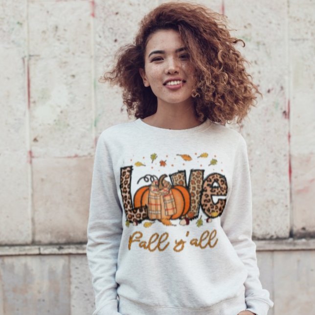 Love Fall Y'all Sweatshirt (Creator Uploaded)