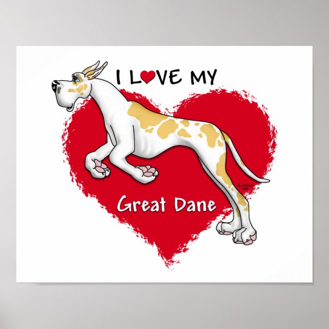 Love Fawnequin Great Dane Poster (Front)