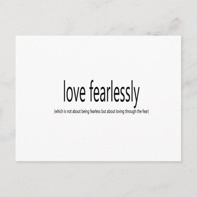 Love Fearlessly saying Quote art Postcard (Front)
