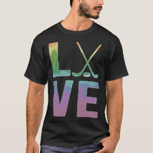 Love Field Hockey Player Field Hockey 1 T-Shirt