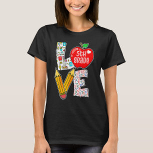 Love Fifth 5th Grade Apple Back To School Teacher  T-Shirt