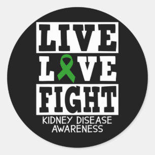 Love Fight Green Ribbon Kidney Disease Awareness 1 Classic Round Sticker