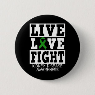 Love Fight Green Ribbon Kidney Disease Awareness  6 Cm Round Badge