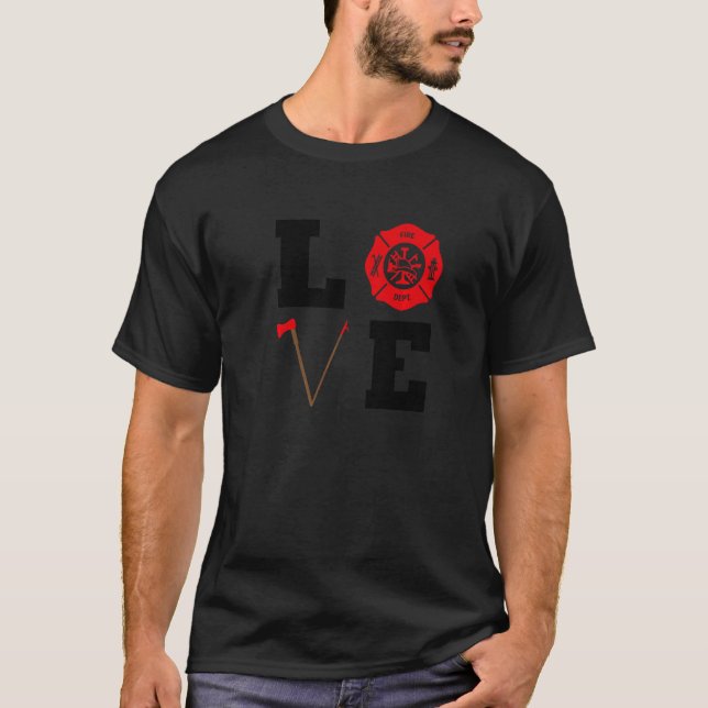 Love Firefighter Cute Fireman Support T-Shirt (Front)