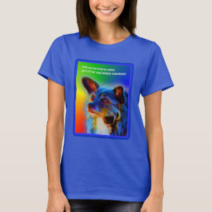 Love For Animals Quote Inspirational  T-Shirt