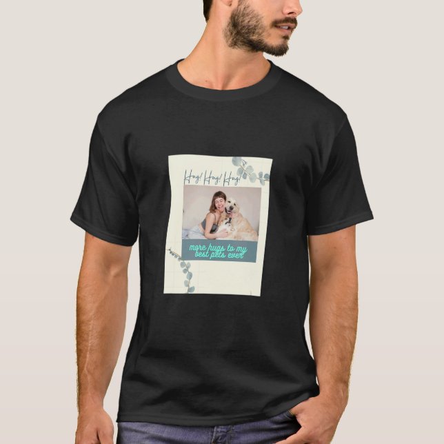 Love For Pets T-Shirt (Front)