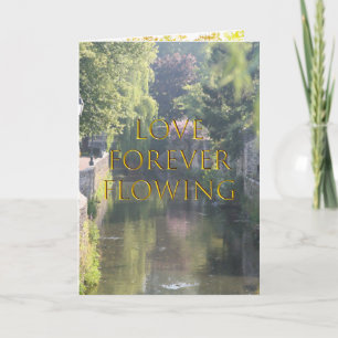 Love Forever Flowing Card