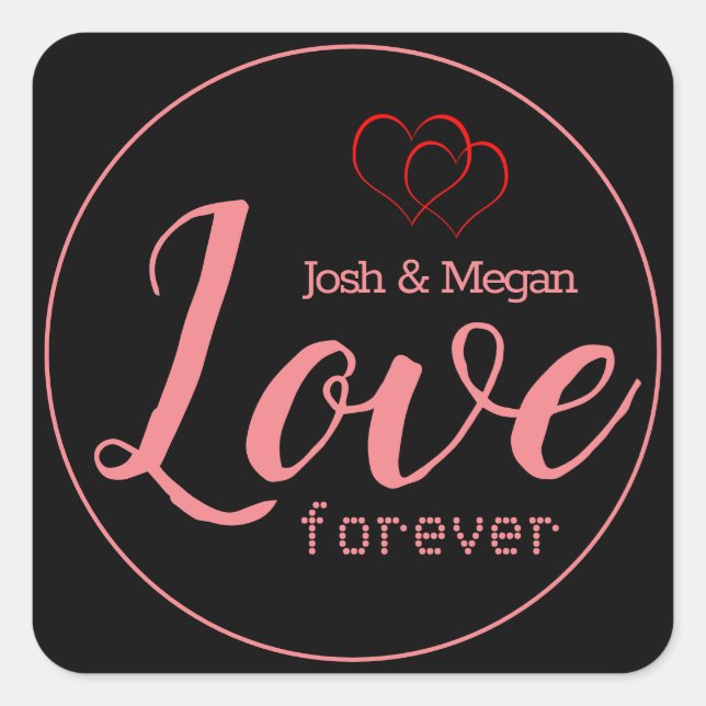 Love Forever, Hearts, Monogram / Create Your Own Square Sticker (Front)