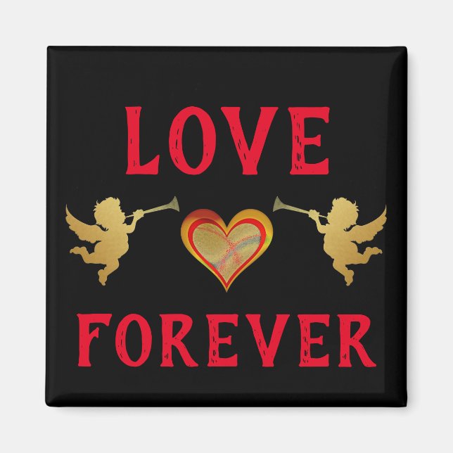 Love Forever Magnet (Front)