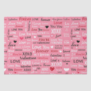 Love Forever - Valentine's Day Typography Pattern Tissue Paper