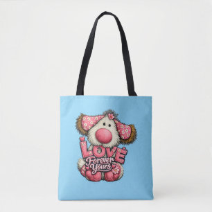 🐶💕 Love Forever Yours 👜✨ Tote Bag