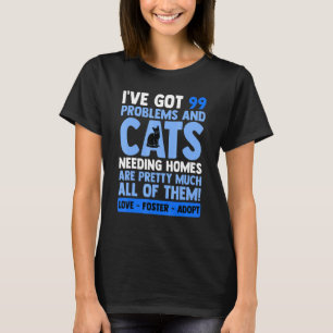 Love Foster Adopt Cat Adoption  Animal Rescue Cat T-Shirt